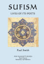 Sufism: Lives of its Poets