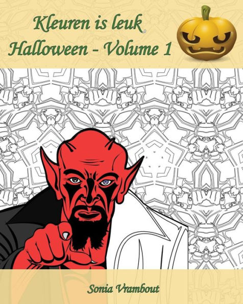 Kleuren is leuk - Halloween - Volume 1: Het is tijd om Halloween te vieren!