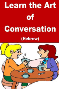 Title: Learn the Art of Conversation (Hebrew), Author: Cathy Richard