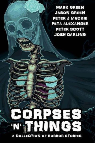 Corpses 'N' Things: Horror Anthology