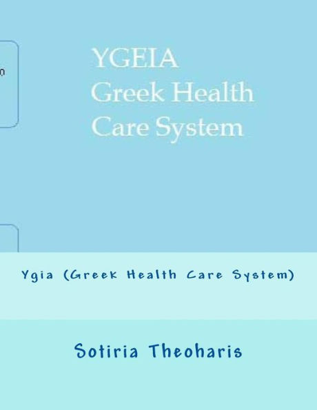 Ygia (Greek Health Care System)