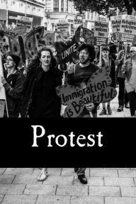 Title: Protest, Author: Jim Wood