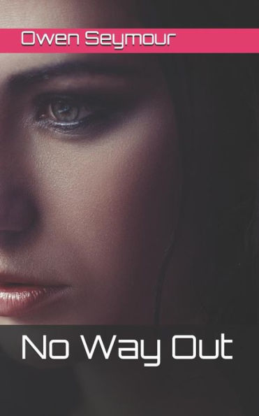 No Way Out