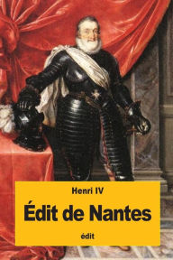 Title: ï¿½dit de Nantes, Author: Henri IV