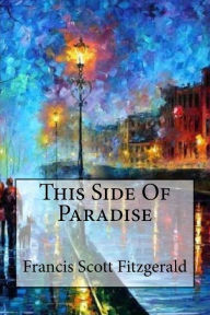 Title: This Side Of Paradise, Author: F. Scott Fitzgerald