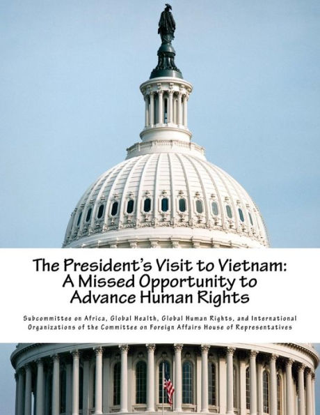 The President's Visit to Vietnam: A Missed Opportunity to Advance Human Rights