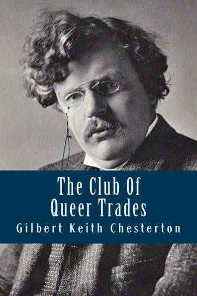 The Club Of Queer Trades