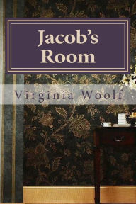 Title: Jacob's Room Virginia Woolf, Author: Paula Benitez