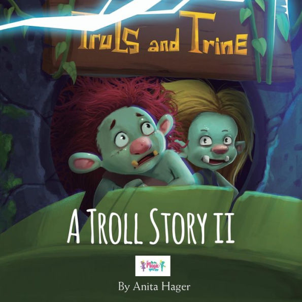 Truls and Trine A troll story II