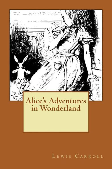 Alice's Adventures in Wonderland: Filled with Allusions to Dodgson's friends (and enemies)