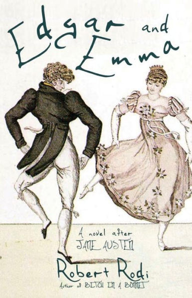 Edgar and Emma: A Novel After Jane Austen