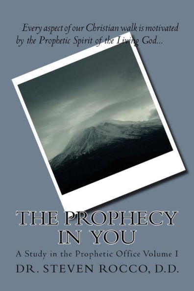 The Prophet in You: The Age of A Prophetic People