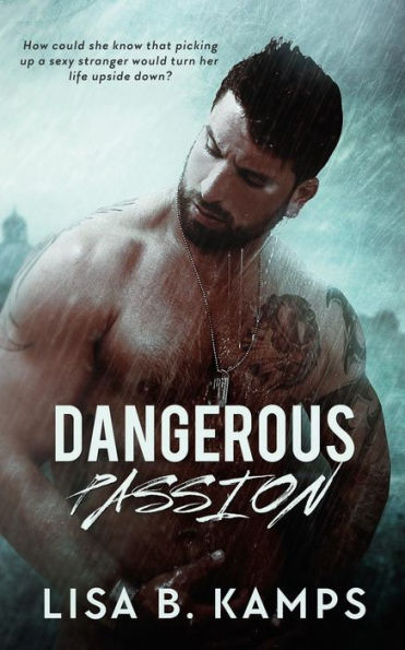 Dangerous Passion