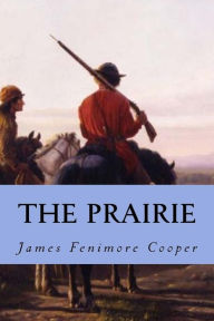 Title: The Prairie, Author: Editorial Oneness