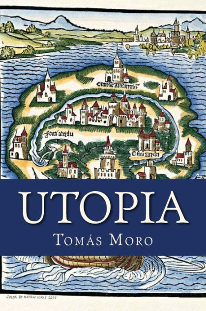 Utopia by Tomas Moro, Paperback | Barnes & Noble®