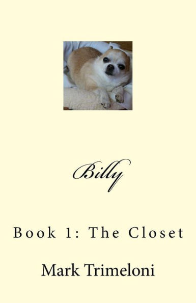Billy: Book 1: The Closet