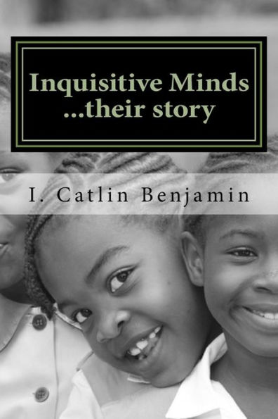 Inquisitive Minds...their story
