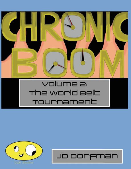 Chronic Boom: Volume 2: The World Belt Tournament