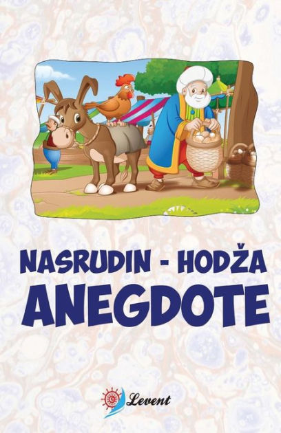 Nasrudin - hodza Anegdote by Mrs Sejla Berberovic, Paperback | Barnes ...