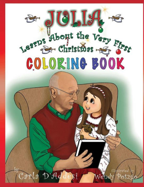 Julia Learns About the Very First Christmas: Coloring Book