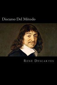 Title: Discurso Del Metodo (Spanish Edition), Author: Rene Descartes