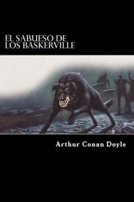Title: El Sabueso De Los Baskerville (Spanish Edition), Author: Arthur Conan Doyle