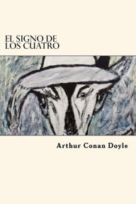 Title: El Signo De Los Cuatro (Spanish Edition), Author: Arthur Conan Doyle