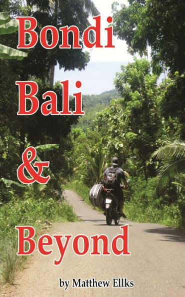 Bondi, Bali & Beyond