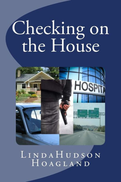 Checking on the House