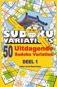 Title: 50 Uitdagende Sudoku Variaties, Deel 1, Author: Folkert O J Van Der Meulen Bosma