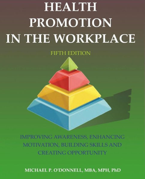 Health Promotion in the Workplace: 5th Edition