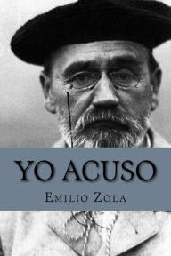 Title: Yo Acuso, Author: Emilio Zola