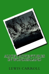 Title: Alice's Adventures in Wonderland, Author: Lewis Carroll