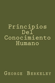 Title: Principios Del Conocimiento Humano, Author: George Berkeley