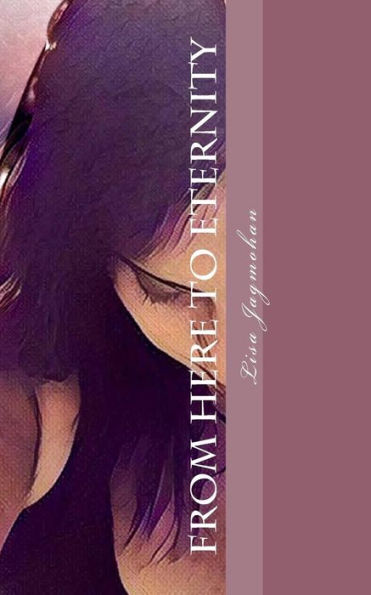 From Here to Eternity: The Mended Hearts Series Book 4
