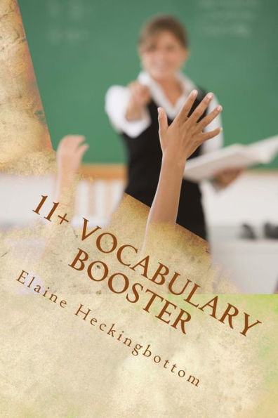 11+ Vocabulary Booster: 11+ Support Book 1