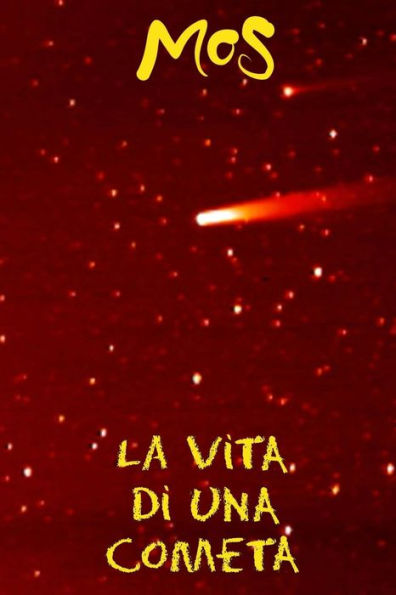 La vita di una cometa