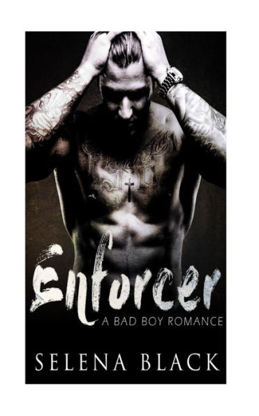 Enforcer: Bad Boy Romance