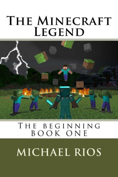 The Minecraft Legend: The begining