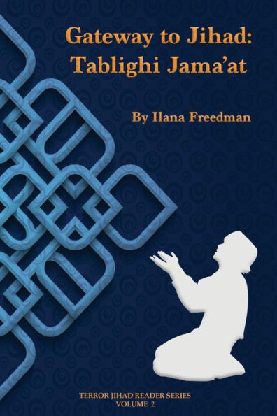 Gateway to Jihad: Tablighi Jama'at