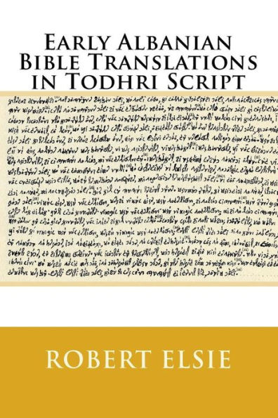 Early Albanian Bible Translations in Todhri Script
