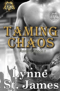 Title: Taming Chaos, Author: Lynne St James