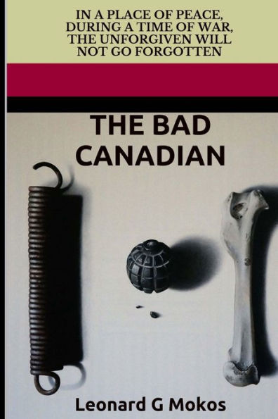 The Bad Canadian