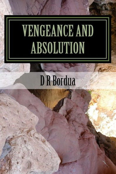 Vengeance and Absolution