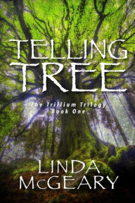 Title: Telling Tree, Author: Linda McGeary