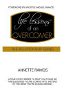 Life Lessons Of An Overcomer