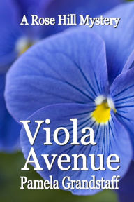 Title: Viola Avenue, Author: Pamela Grandstaff