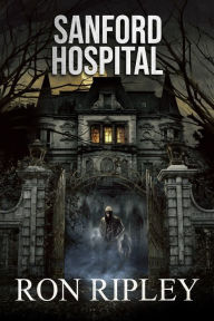 Title: Sanford Hospital, Author: Scare Street