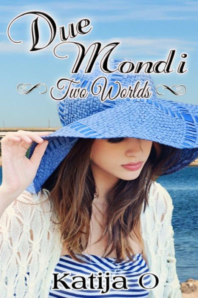 Due Mondi: Two Worlds