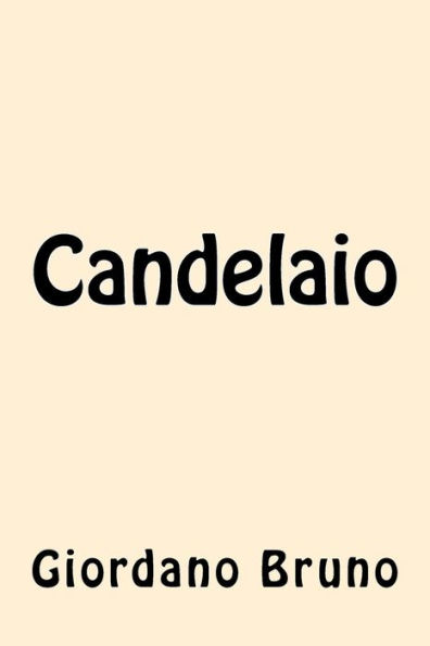 Candelaio (italian edition)